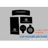 Ledist Cup holder LED Plates